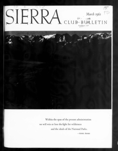 Sierra Club Bulletin 1961 Vol 46 No 3 March thumbnail